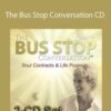 Sue Morter The Bus Stop Conversation CD 250x343 1 » Courses[GB]
