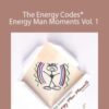 Sue Morter The Energy CodesC2AE Energy Man Moments Vol. 1 250x343 1 » Courses[GB]