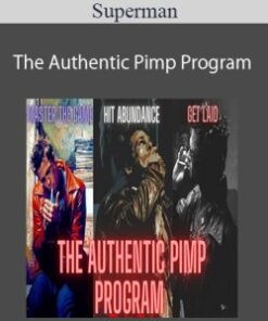 Superman – The Authentic Pimp Program