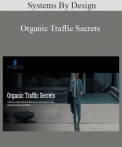Systems By Design – Organic Traffic Secrets