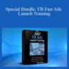 Ted McGrath – Special Bundle: FB Fast Ads Launch Training