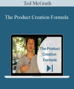 Ted McGrath – The Product Creation Formula