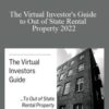 The Virtual Investors Guide to Out of State Rental Property 2022 250x343 1 » Courses[GB]