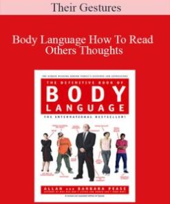 Their Gestures – Body Language How To Read Others Thoughts