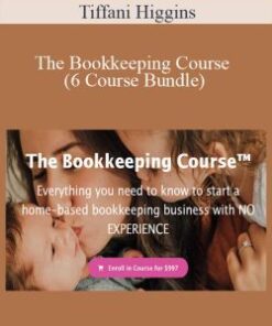 Tiffani Higgins – The Bookkeeping Course (6 Course Bundle)