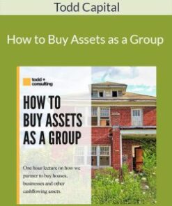Todd Capital – How to Buy Assets as a Group