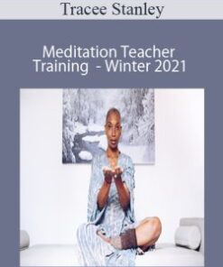 Tracee Stanley – Meditation Teacher Training – Winter 2021