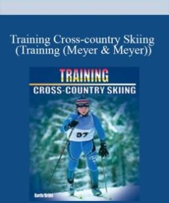 Training Cross-country Skiing (Training (Meyer & Meyer))
