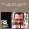 Travis Sago Cold Outreach Prospecting AMA 2022 Offer Best Value With All Bonuses 250x343 1 » Courses[GB]