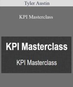 Tyler Austin – KPI Masterclass