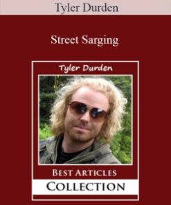 Tyler Durden – Street Sarging