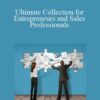 Various Authors Ultimate Collection for Entrepreneurs and Sales Professionals 250x343 1 » Courses[GB]