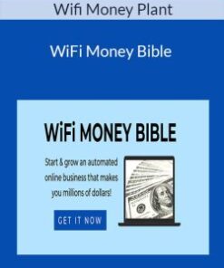 Wifi Money Plant – WiFi Money Bible