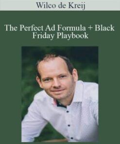 Wilco de Kreij – The Perfect Ad Formula + Black Friday Playbook