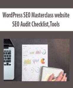 WordPress SEO Masterclass websites+SEO Audit Checklist;Tools