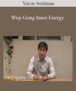 Yaron Seidman – Wuji Gong Inner Energy