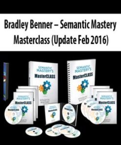 Bradley Benner – Semantic Mastery Masterclass (Update Feb 2016)