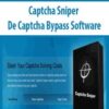 Captcha Sniper – De Captcha Bypass Software