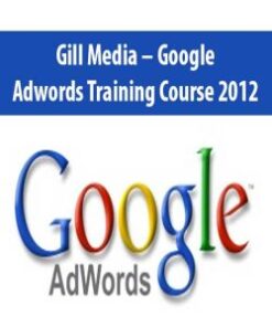 Gill Media – Google Adwords Training Course 2012