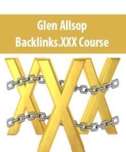 Glen Allsop – Backlinks.XXX Course
