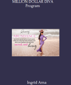 MILLION DOLLAR DIVA Program By Ingrid Arna