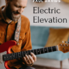 Electric Elevation Program by Paul Davids