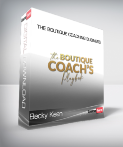 Becky Keen – The Boutique Coaching Business