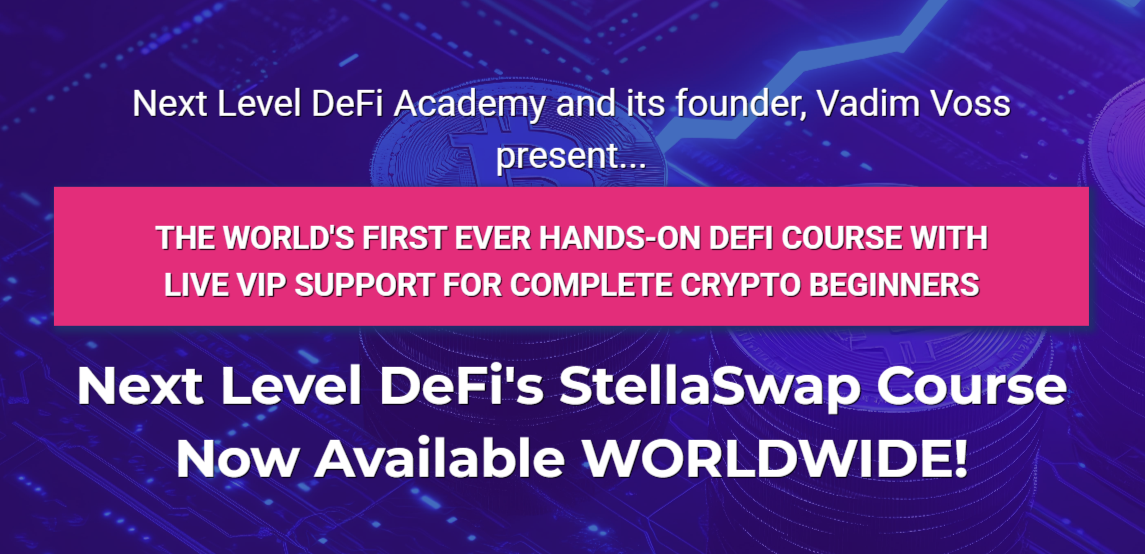 Vadim Voss - Next Level DeFi StellaSwap Course